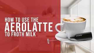 How To Use the AeroLatte To Froth Milk [upl. by Enelyam]